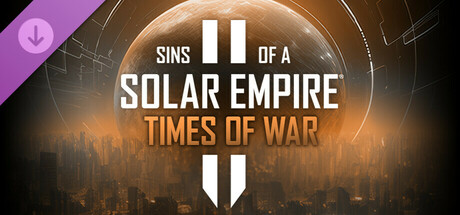 Sins of a Solar Empire II: Times of War